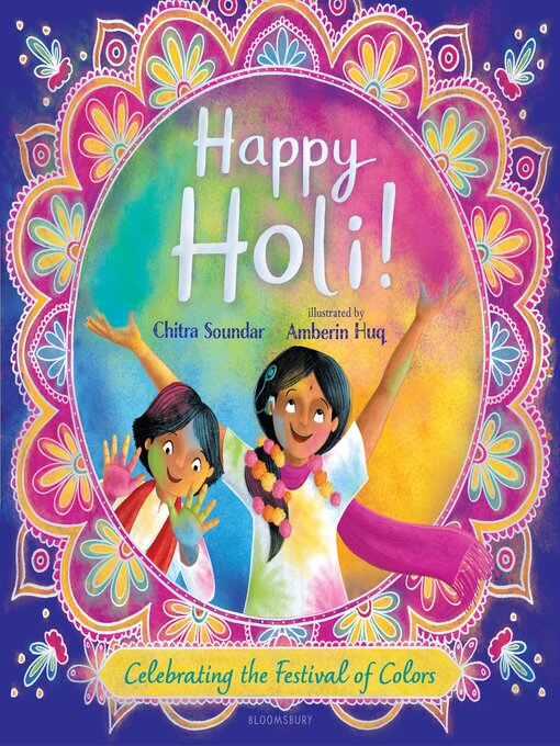 Title details for Happy Holi! by Chitra Soundar - Available